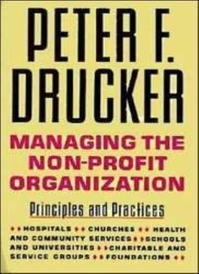 Managing the Non-Profit Organization