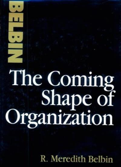The Coming Shape of Organization