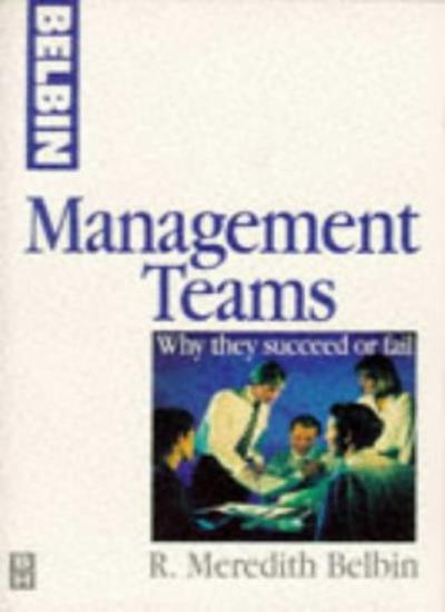 Management Teams: Why They Succeed or Fail