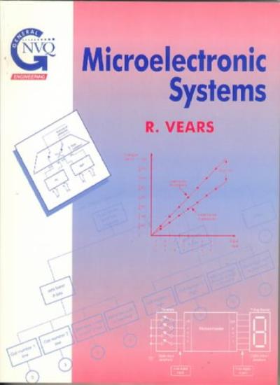 Microelectronic Systems (Butterworth-Heinemann GNVQ S.)