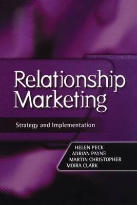 Relationship Marketing: Text and Cases (CIM Professional Development S.)