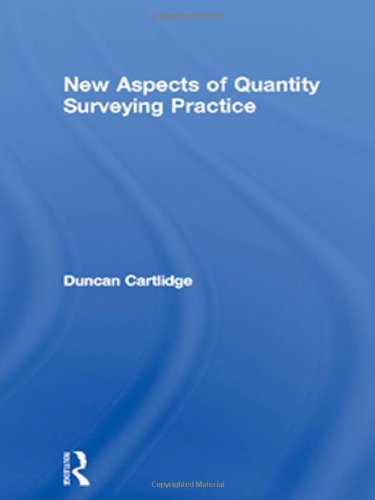 New Aspects of Quantity Surveying Practice
