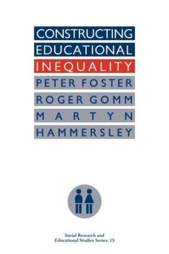 Constructing Educational Inequality