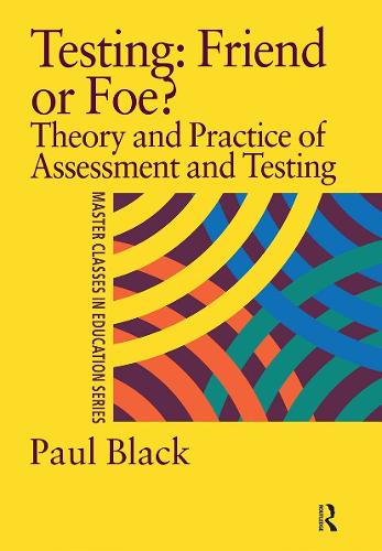 Testing: Friend or Foe?