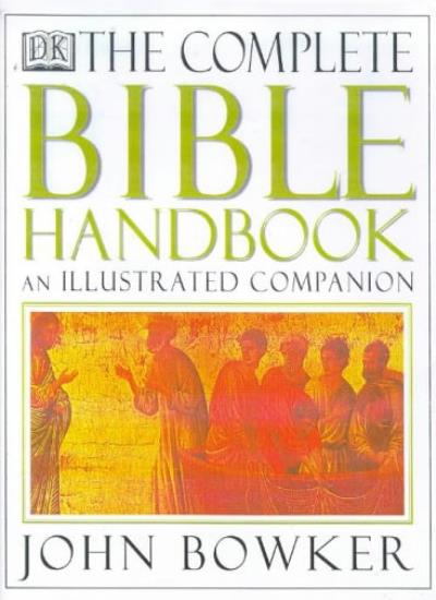 The Complete Bible Handbook: