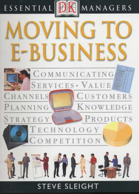Essential Managers: Moving to E-Business