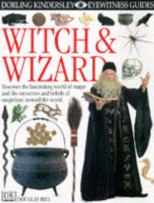 Witch & Wizard (DK Eyewitness)