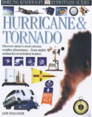 Eyewitness Guide: Hurricane & Tornado (DK Eyewitness)
