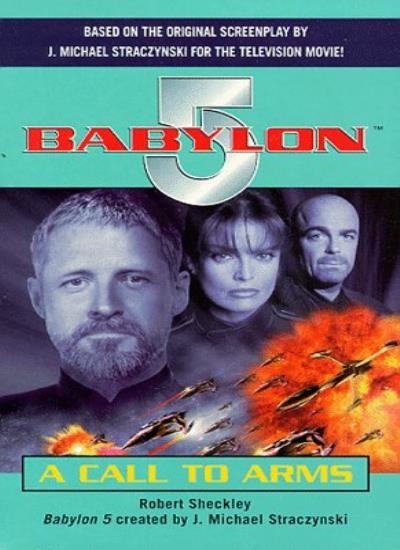 "Babylon 5": A Call to Arms