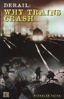 Derail:Why Trains Crash