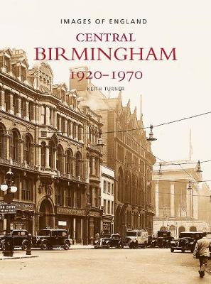 Central Birmingham 1920-1970