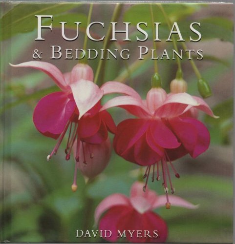 Fuchsias and Bedding Plants (Garden Guides)