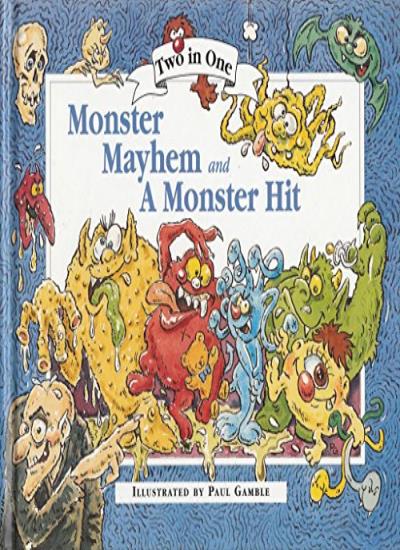 Monster Mayhem & A Monster Hit (Two in One)