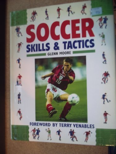 Soccer Skills And Tactics