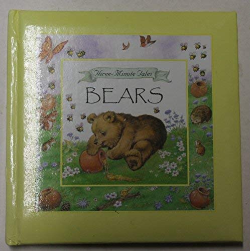 Bears (Three Minute Tales)