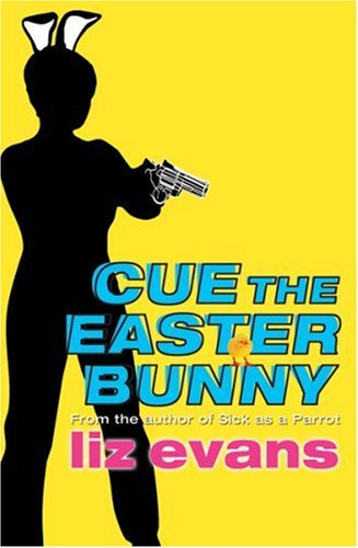 Cue The Easter Bunny (Pi Grace Smith Investigations)