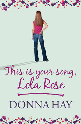 This is Your Song, Lola Rose