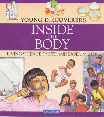 Inside the Body (Young Discoverers S.)