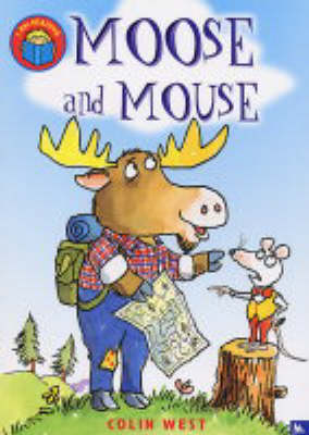 Moose and Mouse (I Am Reading)