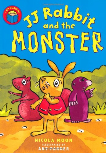 JJ Rabbit and the Monster (I am Reading)