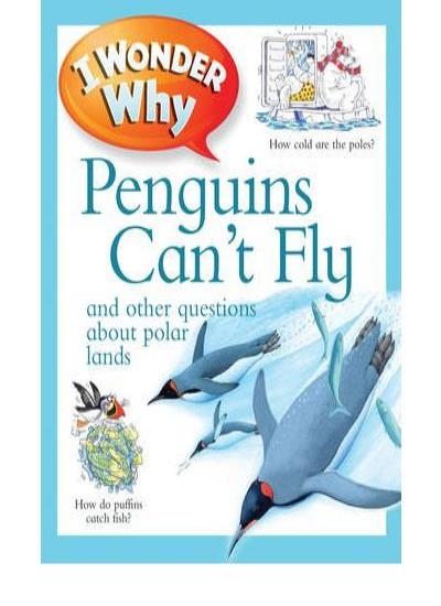 I Wonder Why Penguins Can