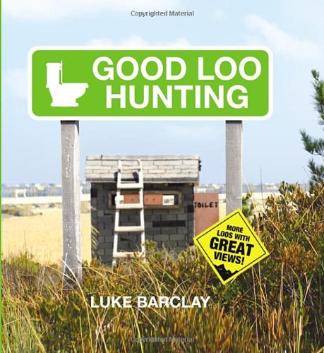Good Loo Hunting