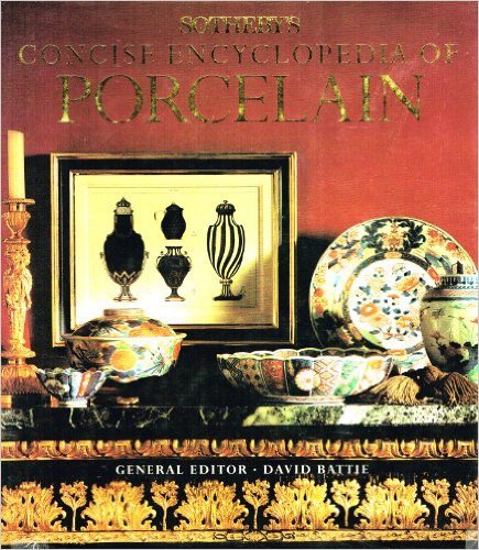 Sotheby's Concise Encyclopedia of Porcelain