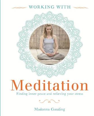 Working With: Meditation (Bounty Working With)