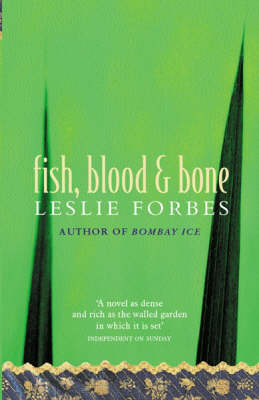 Fish, Blood & Bone