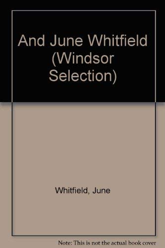 And June Whitfield (Windsor Selection S.)