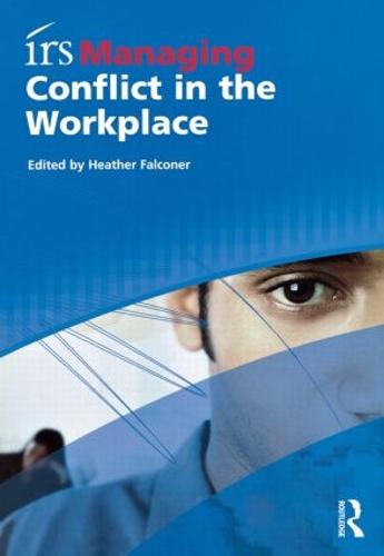 irs Managing Conflict in the Workplace