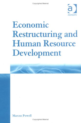 Economic Restructuring and Human Resource Development