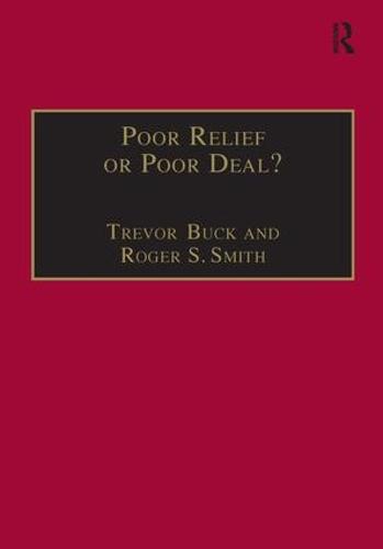Poor Relief or Poor Deal?