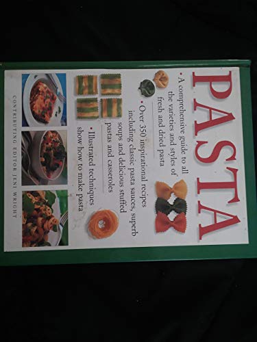 Pasta: The Greatest Ever Pasta Cookbook