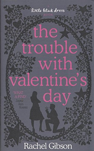 The Trouble with Valentine's Day