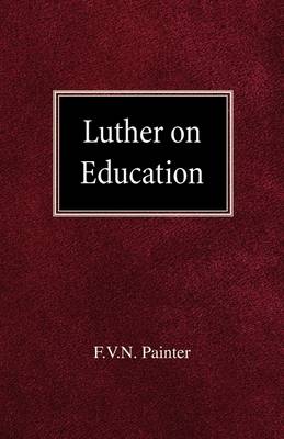 Luther on Education