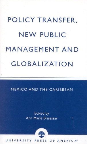 Policy Transfer, New Public Management and Globalization