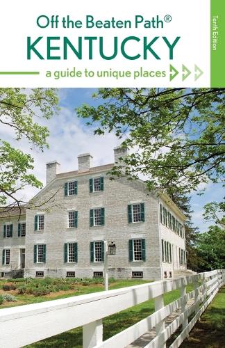 Kentucky Off the Beaten Path®