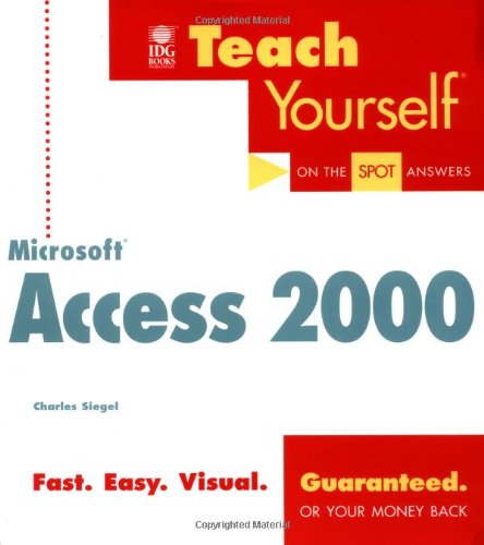 Teach Yourself MS Access 2000
