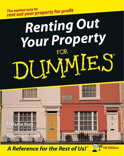 Renting Out Your Property For Dummies