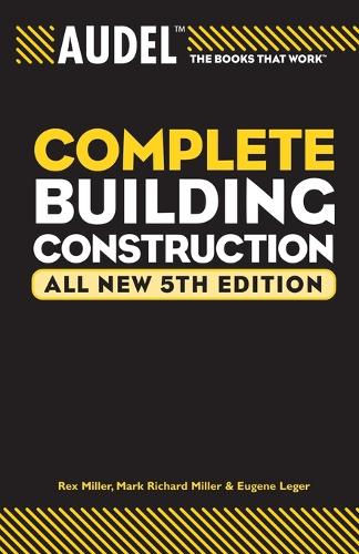 Audel Complete Building Construction
