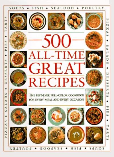500 All Time Great Recipes