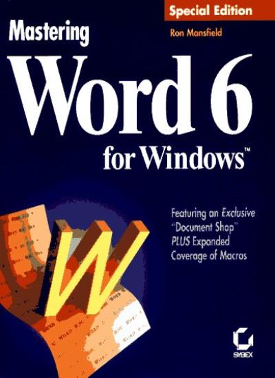 Mastering Word 6 for Windows