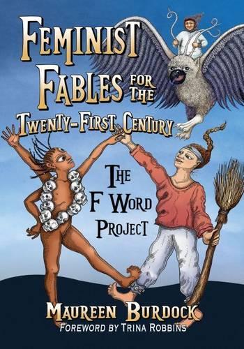 Feminist Fables for the Twenty-First Century