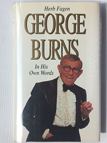 George Burns in His Own Words
