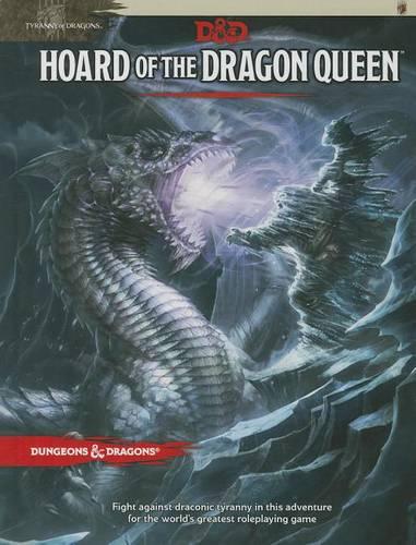 Hoard of the Dragon Queen
