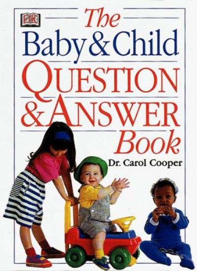 The Baby & Child Question & Answer Book