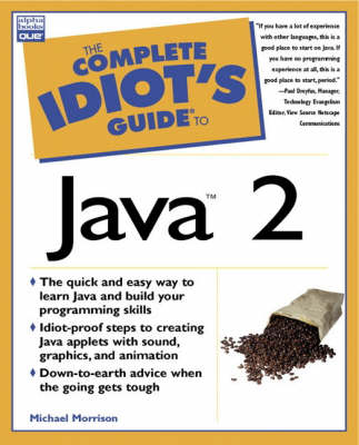 Complete Idiot's Guide to Java 2 (The complete idiot's guide)