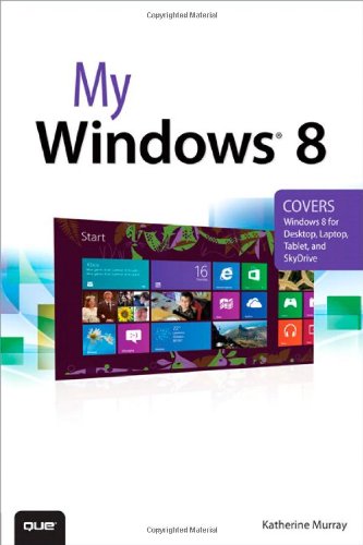 My Windows 8 (My...Series)
