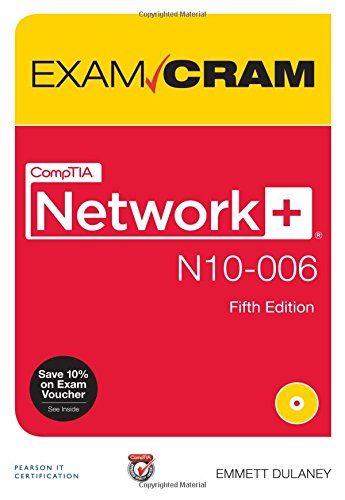 CompTIA Network+ N10-006 Authorized Exam Cram (Exam Cram (Pearson))